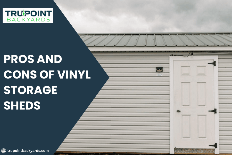 Pros and Cons of Vinyl Storage Sheds