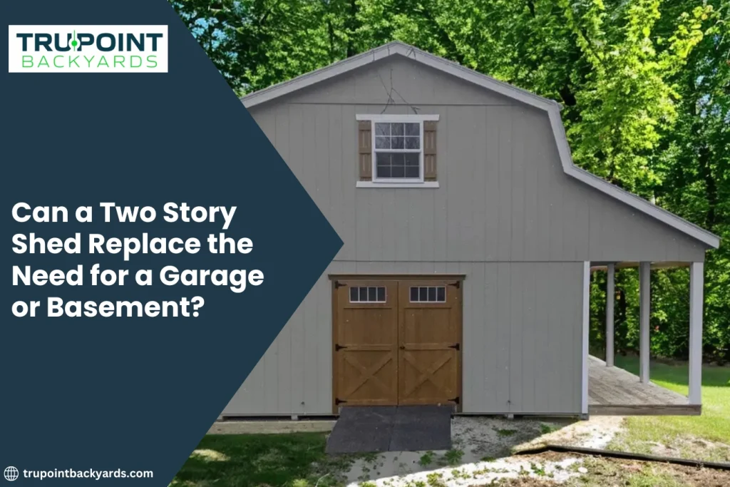 Custom two story painted Smart Siding shed with a front porch, easy entrance, and spacious upstairs storage built by TruPoint Backyards.